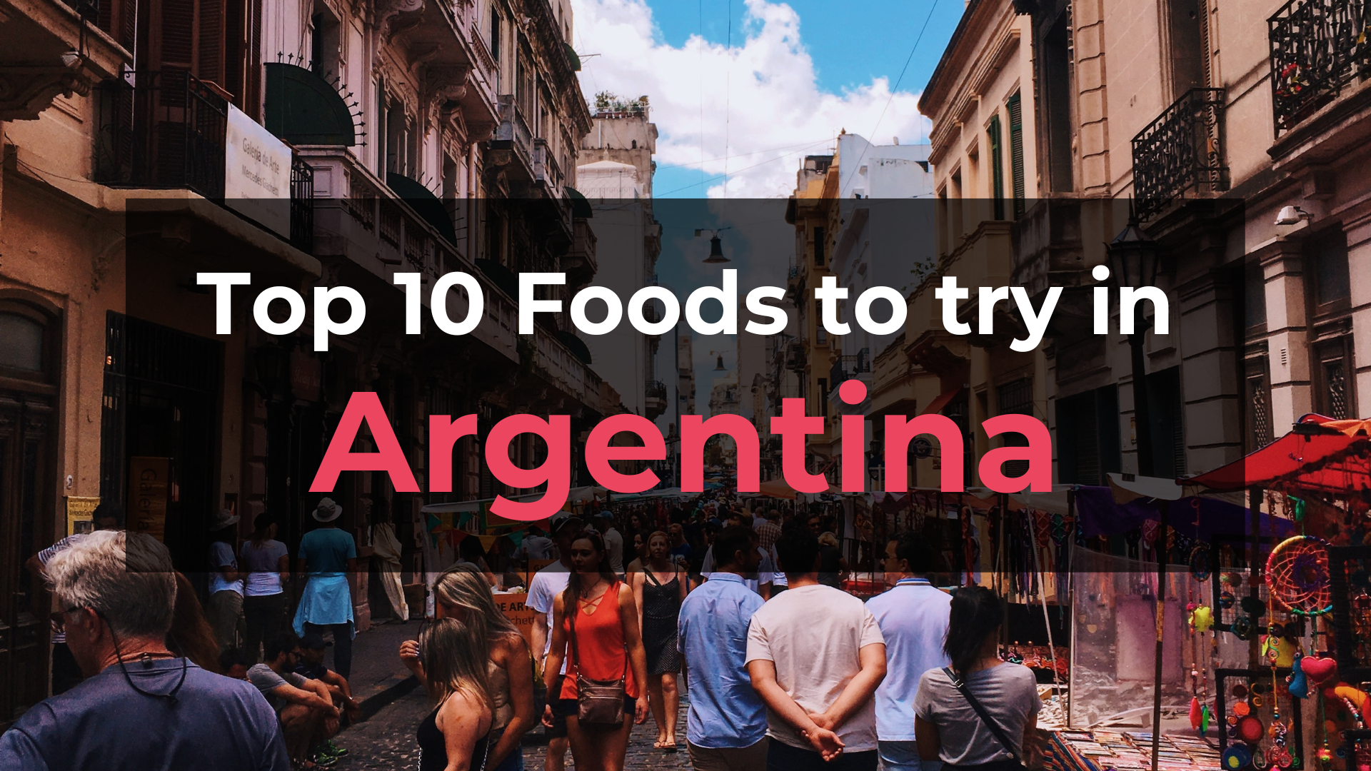 Read more about the article Top 10 Foods in Argentina