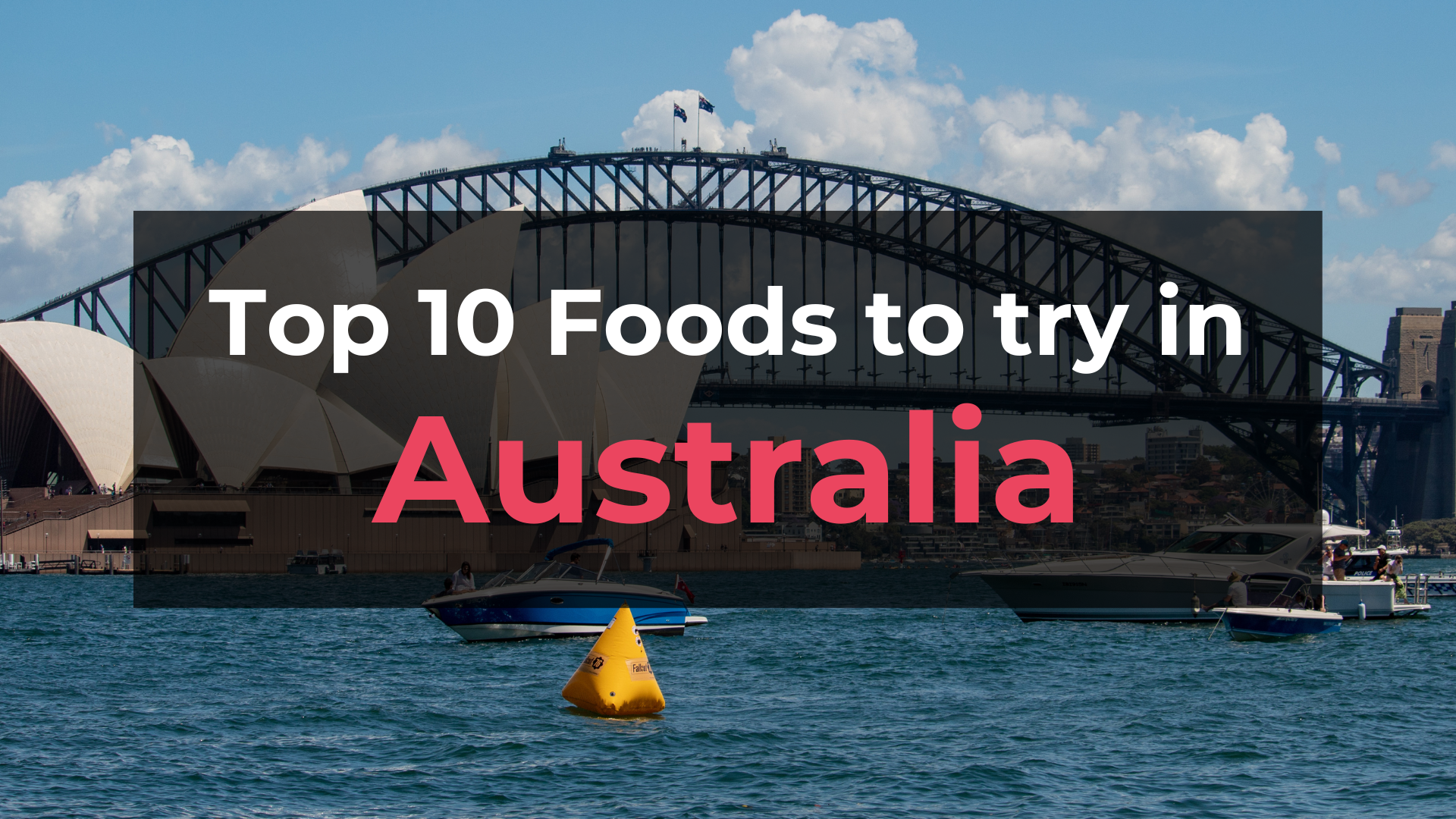 Read more about the article Top 10 Foods in Australia