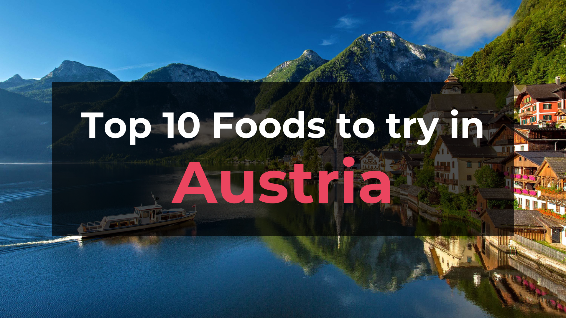 Read more about the article Top 10 Foods in Austria