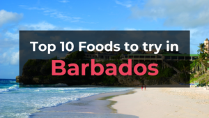 Read more about the article Top 10 Foods in Barbados