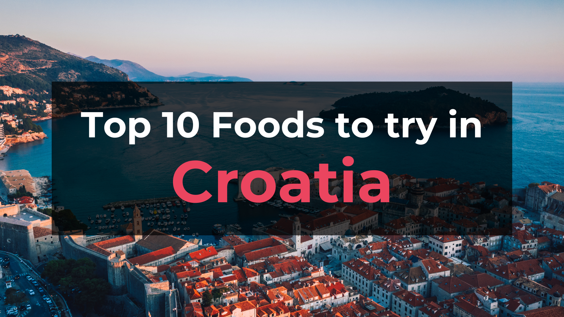 Read more about the article Top 10 Foods in Croatia