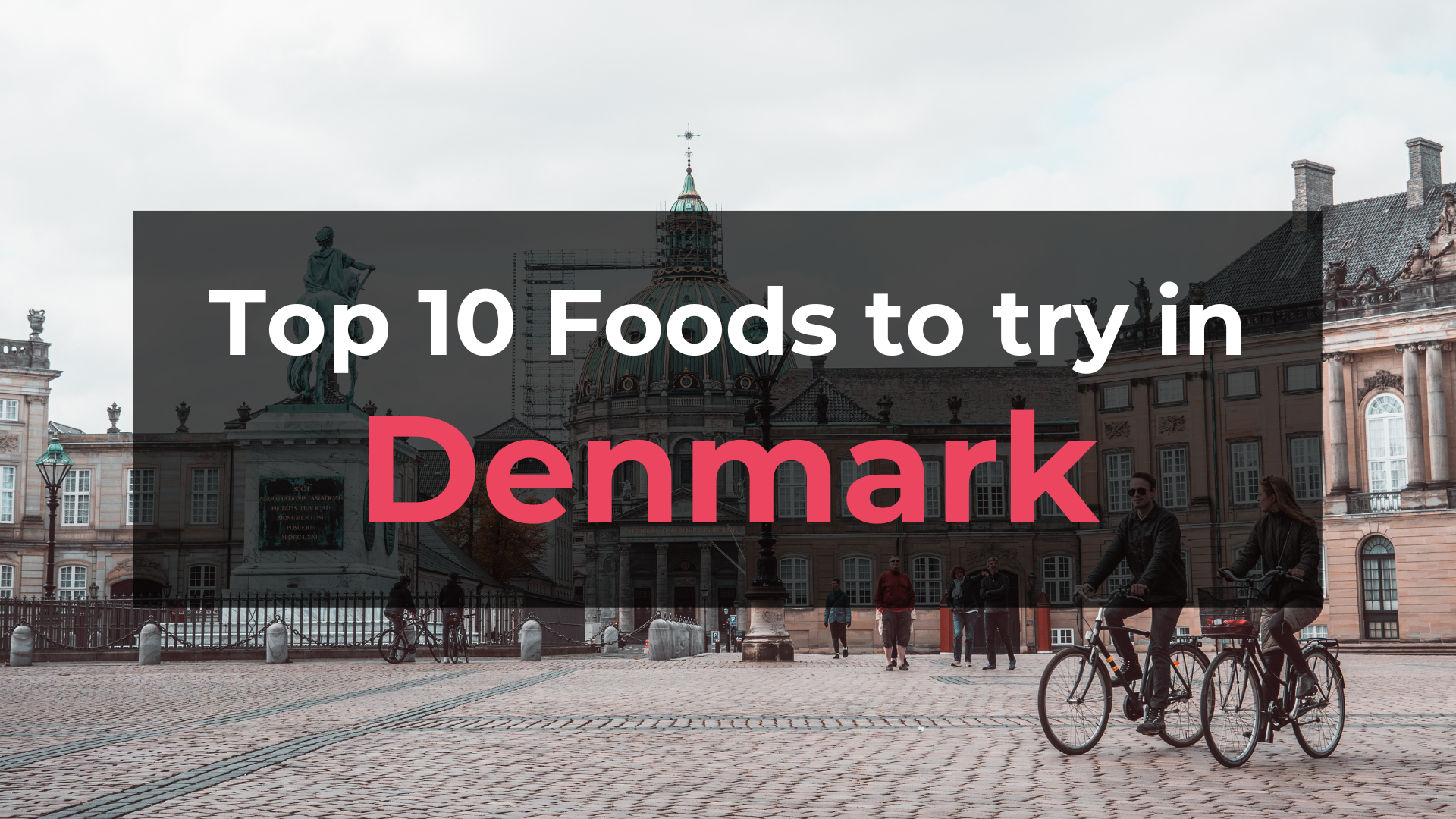 Read more about the article Top 10 Foods in Denmark