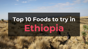 Read more about the article Top 10 Foods in Ethiopia