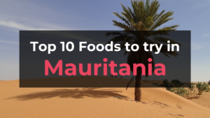 Read more about the article Top 10 Foods in Mauritania