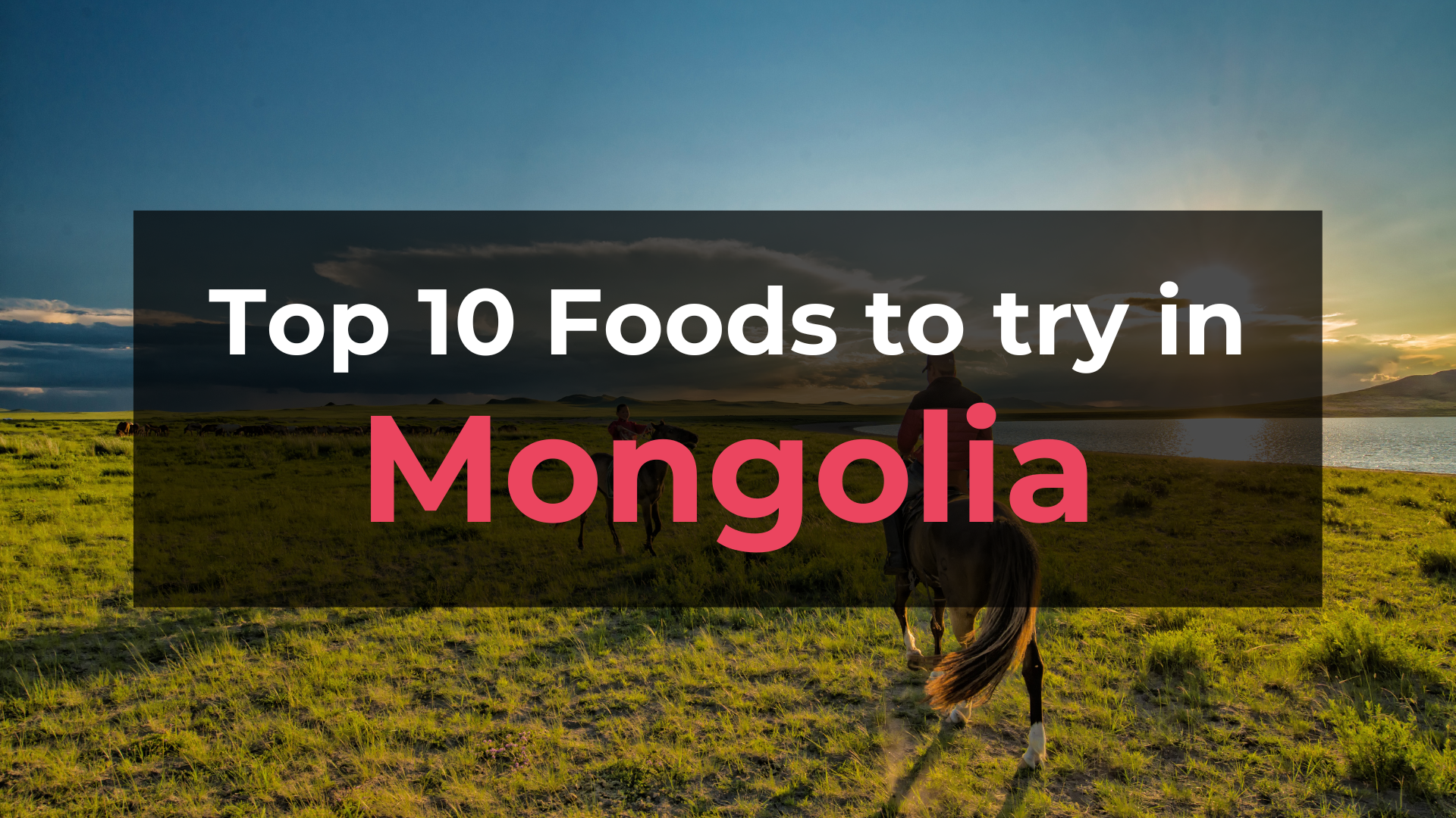 Read more about the article Top 10 Foods in Mongolia