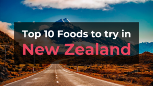 Read more about the article Top 10 Foods in New Zealand