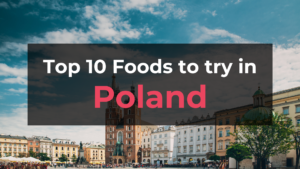 Read more about the article Top 10 Foods in Poland