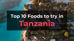 Read more about the article Top 10 Foods in Tanzania
