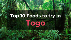 Read more about the article Top 10 Foods in Togo