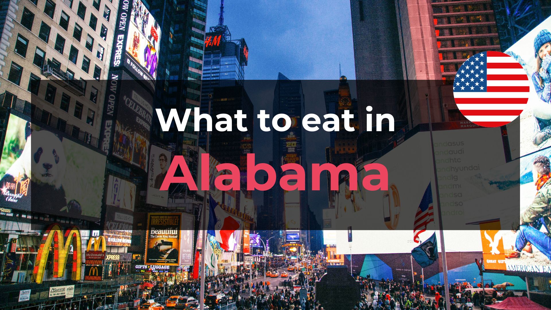 Read more about the article What to Eat in Alabama: 10 Foods You Should Try