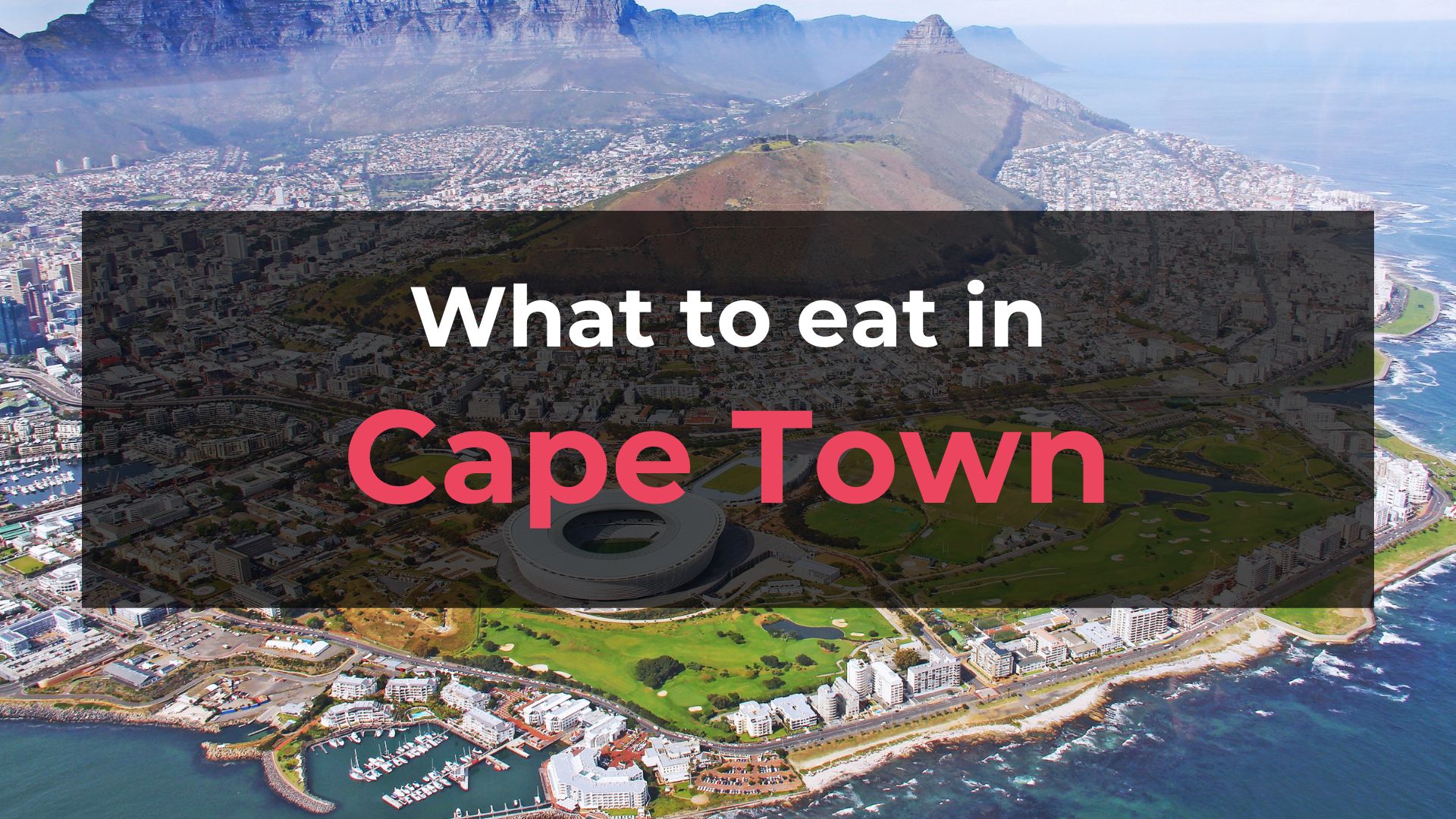 Read more about the article What to Eat in Cape Town: 10 Foods You Should Try