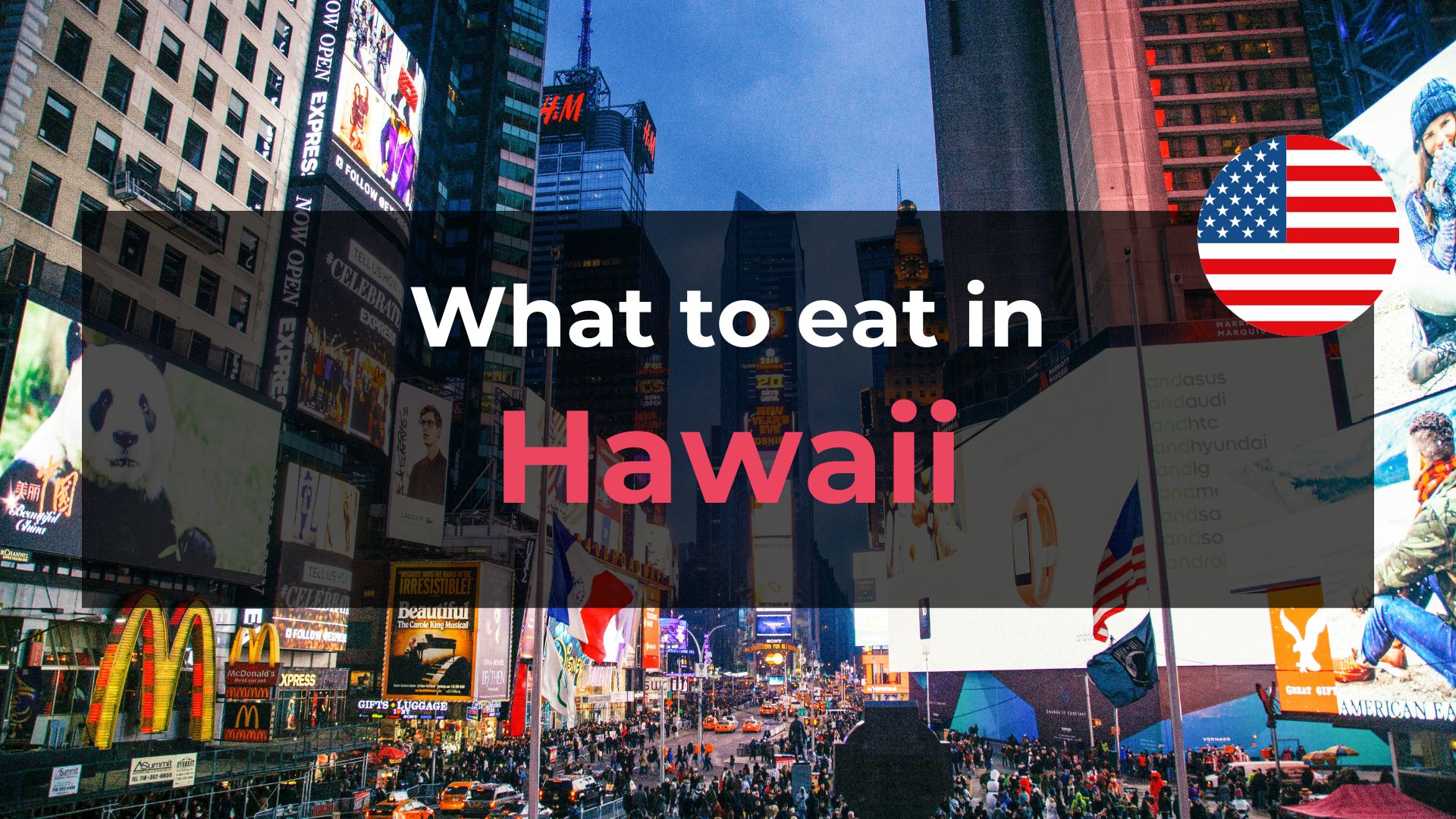 Read more about the article What to Eat in Hawaii: 10 Foods You Should Try